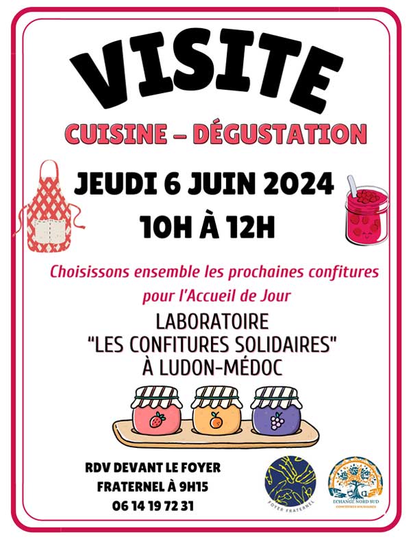 Flyer d'invitation à la visite dégustation du 6 juin 2024 dans le Laboratoire "Les Confitures solidaires"