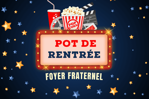 Pot de rentrée du Foyer Fraternel