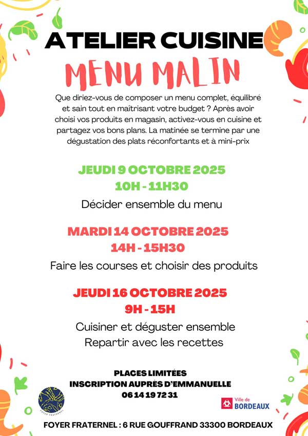 Appel à l'inscription à l'atelier cuisine des jeudi 9 octobre, mardi 14 octobre et jeudi 16 octobre. Places limitées. Inscription auprès d'Emmanuelle au 06 14 19 72 31